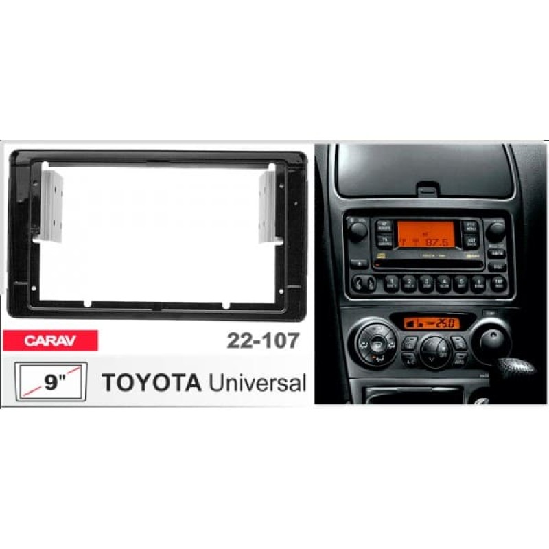 Штатная магнитола 22-107: 9-inch для TOYOTA UNIVERSAL 1999-2017 - X7