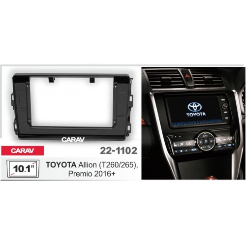 Sistem multimedia audio BORD 22-1102: 10.1-inch TOYOTA ALLION (T260/265), PREMIO 2016-2021 - A6
