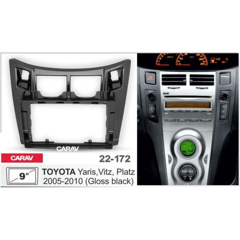 Штатная магнитола 22-172: 9-inch для TOYOTA YARIS, VITZ, PLATZ 2005-2010 - A09D