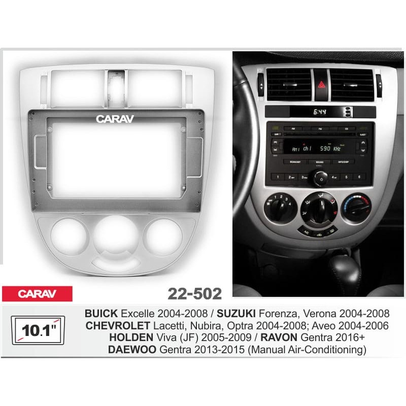 Штатная магнитола 22-502: 10.1-inch для SUZUKI FORENZA, VERONA 2004-2008 - N10Pro